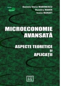 Microeconomie avansata. Aspecte teoretice si aplicatii