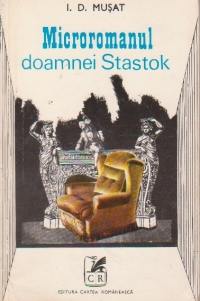 Microromanul doamnei Stastok