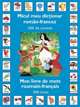 Micul meu dictionar Roman – Francez