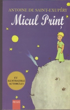 Micul Print (Cu ilustratiile autorului)