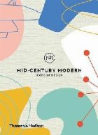 Mid-Century Modern: Icons of Design