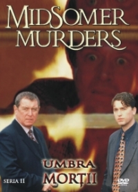 Midsomer murders - Nr.6-Umbra mortii-Seria II