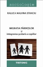 Migraţia părinților şi integrarea şcolară a copiilor