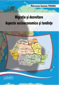 Migratie si dezvoltare. Aspecte socioeconomice si tendinte