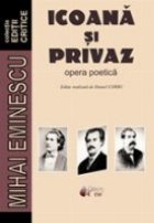 Mihai Eminescu/Icoana Privaz opera poetica