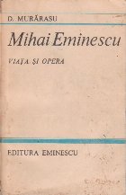 Mihai Eminescu Viata Opera