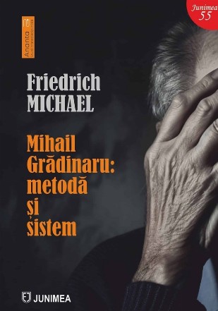 Mihail Grădinaru : metodă şi sistem