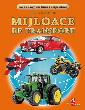 Mijloace de transport. Fise