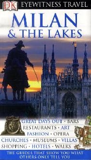 Milan and Lakes Eyewitness Travel Guide