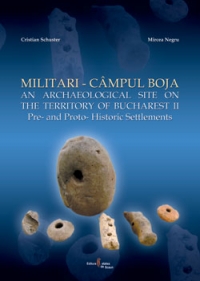 Militari-Campul Boja. An Archaeological Site on the Territory of Bucharest. II. Pre- and Proto-Historic Settlements