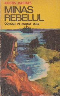 Minas rebelul corsar in Marea Egee