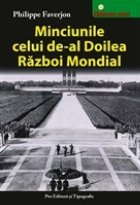 Minciunile celui de-al Doilea Razboi Mondial