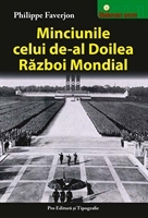 Minciunile celui de-al Doilea Razboi Mondial