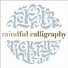 Mindful Calligraphy