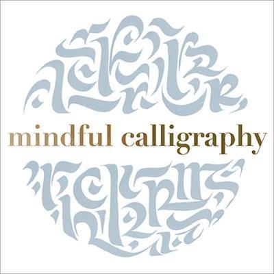 Mindful Calligraphy