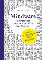 Mindware Instrumente pentru gandire inteligenta