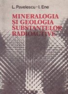 Mineralogia geologia substantelor radioactive