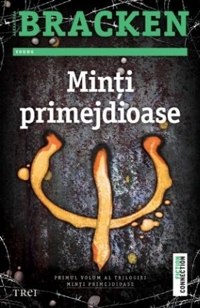 Minţi primejdioase