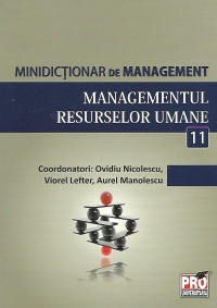 Minidictionar de management (11) - Managementul resurselor umane