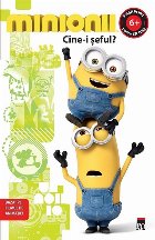 Minionii – Cine-i seful?