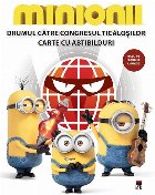 Minionii – Drumul catre Congresul Ticalosilor