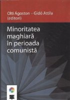 Minoritatea maghiara perioada comunista