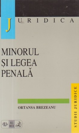 Minorul si legea penala