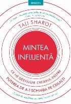 Mintea Influenta