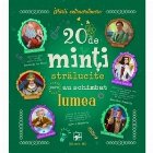 minti stralucite care schimbat lumea