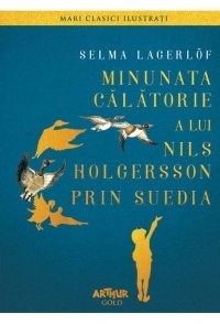 Minunata calatorie a lui Nils Holgersson prin Suedia