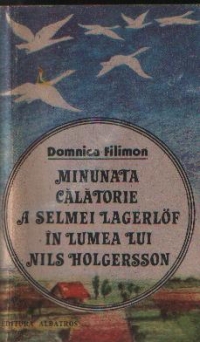 Minunata calatorie a Selmei Lagerlof in lumea lui Nils Holgersson