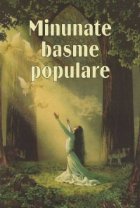 Minunate basme populare