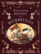 Minunatele poveşti ale bunicului