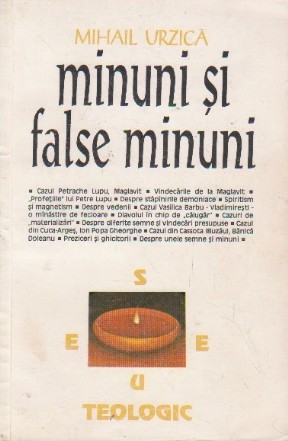 Minuni si false minuni