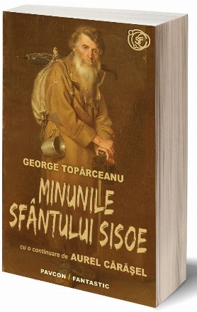 Minunile Sfântului Sisoe