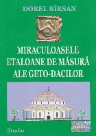 Miraculoasele etaloane de masura ale geto-dacilor. Studiu