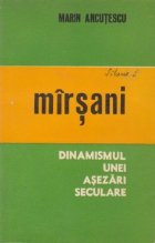 Mirsani - dinamismul unei asezari seculare