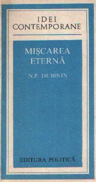 Miscarea eterna. Eroul cartii mele: genetica.