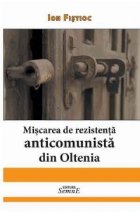 Miscarea de rezistenta anticomunista din Oltenia