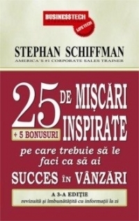 25 de miscari inspirate + 5 bonusuri pe care trebuie sa le faci ca sa ai succes in vanzari