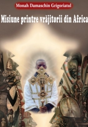 Misiune printre vrăjitorii din Africa