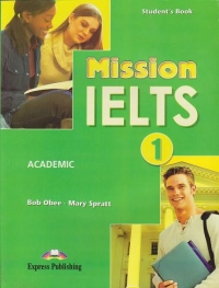 Mission IELTS 1. Academic manualul elevului