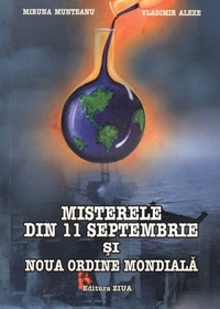 Misterele din 11 septembrie si noua ordine mondiala