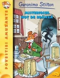 Misteriosul hot de branza. Geronimo Stilton (vol.6)