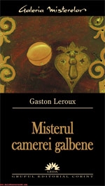 MISTERUL CAMEREI GALBENE