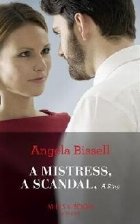 Mistress, A Scandal, A Ring