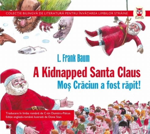 MOȘ CRĂCIUN A FOST RĂPIT! / A KIDNAPPED SANTA CLAUS