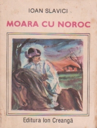 Moara cu noroc, Editie 1987