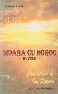 Moara cu noroc - nuvele