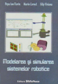 Modelarea si simularea sistemelor robotice